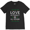 Love Actually Is All Around Ugly Christmas for dark V-Neck Tee