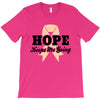 Hope Keeps Me Going T-Shirt