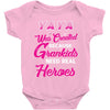 Yaya Was Created Because Need Real Heroes Baby Onesie