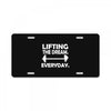 lifting the dream everyday License Plate