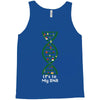 it's in my dna Tank Top