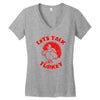 let's talk turkey Women's V-Neck T-Shirt