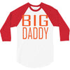 big daddy 3/4 Sleeve Shirt