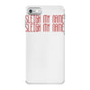 sleigh my name iPhone 7 Case