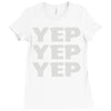 yep yep yep Ladies Fitted T-Shirt
