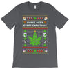 smoke weed every christmas T-Shirt