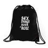 sex drugs rock n roll Drawstring Bags