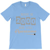 made in 2000 and still awesome T-Shirt