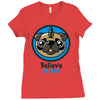 believe in pugcorns Ladies Fitted T-Shirt