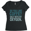 do you like coffee Women's Triblend Scoop T-shirt