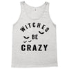 witches be crazy Tank Top