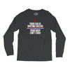 your ego is writing checks boyfriend Long Sleeve Shirts