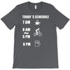 today's beer schedule cycling 6am T-Shirt