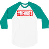meninist hashtag 3/4 Sleeve Shirt