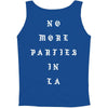 No More Parties In La Tank Top