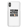 Vegan Because Plant Powered Badass Was Not an Offical Tittle FulL iPhoneX