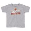 proofs Toddler T-shirt