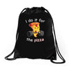 i do it for the pizza Drawstring Bags