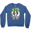 if it tastes like chicken, funny rude ideal birthday present Crewneck Sweatshirt