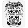 Super Cool Mom Of A Freaking Awesome Son Mousepad