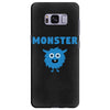 I've Created A Monster Infant Monster Samsung Galaxy S8 Plus