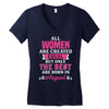 All Women Are Created Equal But Only The Best Are Born In August Women's V-Neck T-Shirt