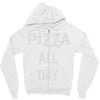 pizza all day Zipper Hoodie