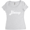 blessup Women's Triblend Scoop T-shirt