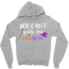 you can't scare me i'm a mother Zipper Hoodie