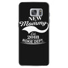 New Mommy 2018 Rokie Dept. Samsung Galaxy S7