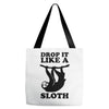 drop like a sloth Tote Bags