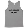 video game expert t shirt 3xl funny xbox ps3 nerdy geeky wii cod snipe Tank Top