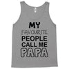 fathers day papa's Tank Top