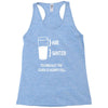 technically the glass is always full Racerback Tank