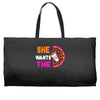 She Wants The D - Dunkin Donuts Weekender Totes