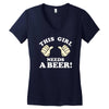This Girl Needs a Beer Women's V-Neck T-Shirt