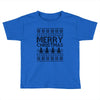 ugly merry christmas Toddler T-shirt