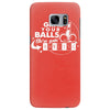 grab your balls we're going bowling Samsung Galaxy S7 Edge