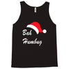 bah humbug Tank Top