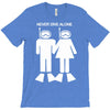 never dive alone scuba diving T-Shirt