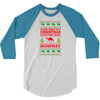 Guess What Day Christmas.... 3/4 Sleeve Shirt