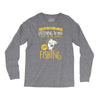 fishing in my head! Long Sleeve Shirts