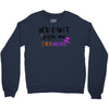 you can't scare me i'm a mother Crewneck Sweatshirt