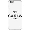 no1 cares iPhone 6/6s Case