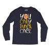 you only punch once Long Sleeve Shirts