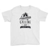 adventure calling and i must go woods ex Youth Tee