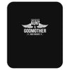 i have two titles aunt and godmother Mousepad