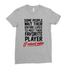 my favorite player Ladies Fitted T-Shirt