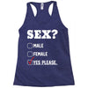Sex Yes Please Racerback Tank