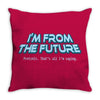 im from the future prezels thats all im saying Throw Pillow